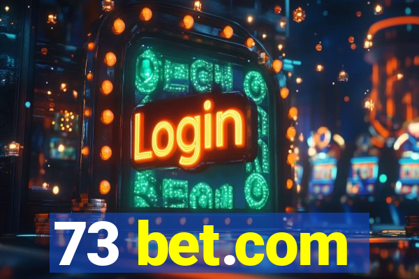 73 bet.com